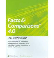 Facts & Comparisons 4.0 Annual CD-ROM 2007