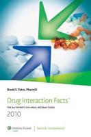 2010 Drug Interaction Facts