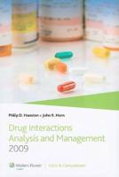 Drug Interactions Analysis and Management 2009