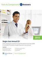 Facts & Comparisons eAnswers Annual CD-ROM 2012