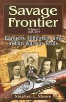 Savage Frontier V. 1; 1835-1837