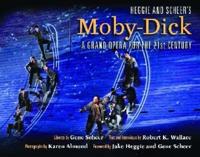 Heggie and Scheer's Moby-Dick