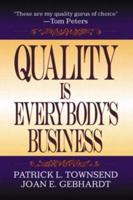 Quality is Everybody's Business