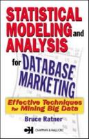 Statistical Modeling and Analysis for Database Marketing