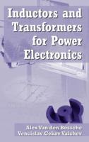 Inductors and Tranformers for Power Electronics