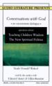 Conversations With God. Bk.2, V.2 Teaching Children Wisdom - The New Spiritual Politics