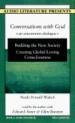 Conversations With God. Bk.2, V.3 Building the New Society - Creating Global Loving Consciousness