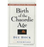 Birth of the Chaordic Age