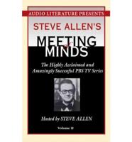 Steve Allen's Meeting of Minds Volume II