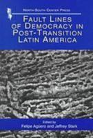 Fault Lines of Democracy in Post-Transition Latin America