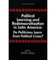 Political Learning and Redemocratization in Latin America