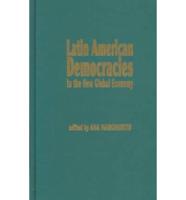 Latin American Democracies in the New Global Economy