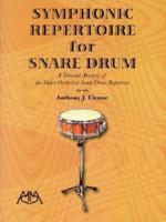 Symphonic Repertoire for Snare Drum