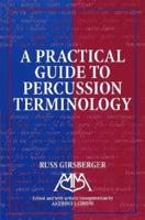 A Practical Guide to Percussion Terminology