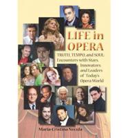 Life in Opera