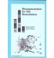 Bioaugmentation for Site Remediation