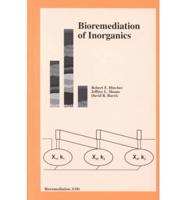 Bioremediation of Inorganics