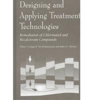Designing and Applying Treatment Technologies