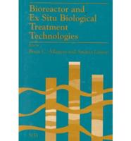 Bioreactor and Ex Situ Biological Treatment Technologies