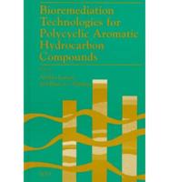 Bioremediation Technologies for Polycyclic Aromatic Hydrocarbon Compounds