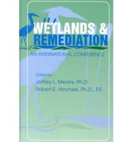 Wetlands & Remediation : An International Conference, Salt Lake City, Utah, November 16-17, 1999