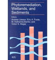 Phytoremediation, Wetlands, and Sediments