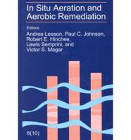 In Situ Aeration and Aerobic Remediation