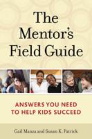The Mentor's Field Guide