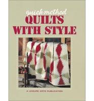 Quick-Method Quilts With Style