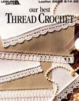 Our Best Thread Crochet