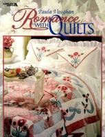 Romance With Quilts