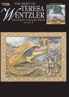 Best of Teresa Wentzler: Fantasy Collection Vol. 2