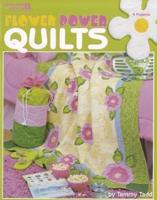Flower Power Quilts