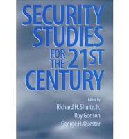Security Studies for the 21st Century