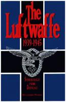 The Luftwaffe, 1933-45