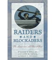 Raiders & Blockaders