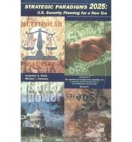 Strategic Paradigms 2025