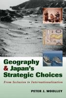 Geography and Japan's Strategic Choices