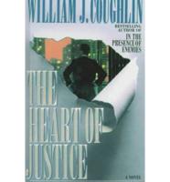 The Heart of Justice