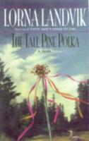 The Tall Pine Polka