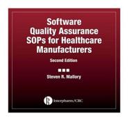 Software Quality Assurance SOPs for Healthcare Manufacturers