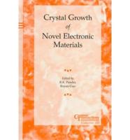 Crystal Growth of Novel Electronic Materials