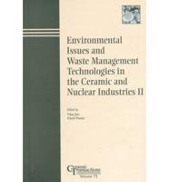 Environmental Issues and Waste Management Technologies in the Ceramic and Nuclear Industries II