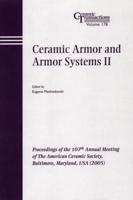 Ceramic Armor and Armor Systems II