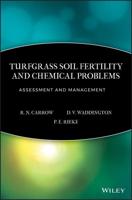 Turfgrass Soil Fertility and Chemical Problems