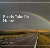 Roads Take Us Home