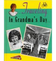 Traveling in Grandma's Day