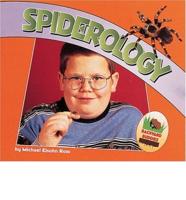 Spiderology
