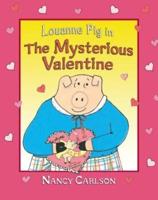 Louanne Pig in the Mysterious Valentine, 2nd Edition