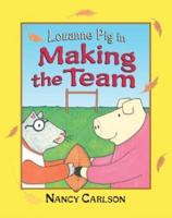 Louanne Pig in Making the Team, 2nd Edition